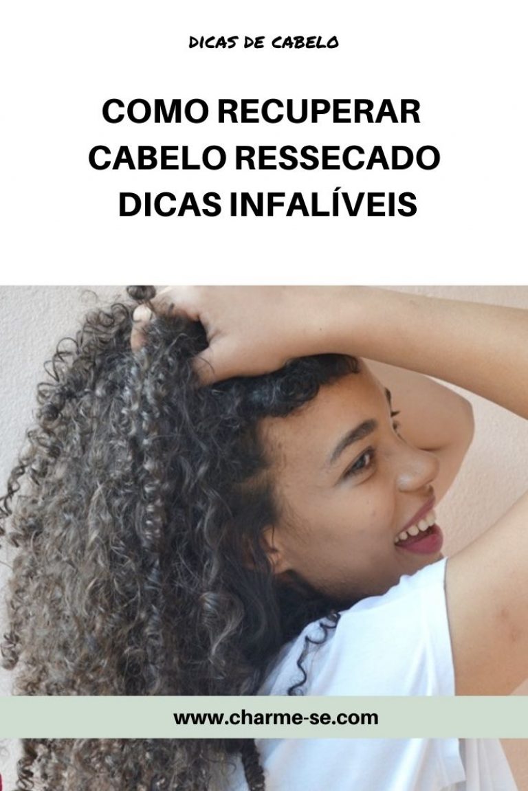 Como Recuperar Cabelo Ressecado Dicas Infalíveis - Charme-se